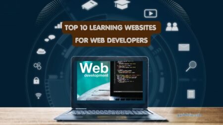 Top 10 Learning Websites for Web Developers